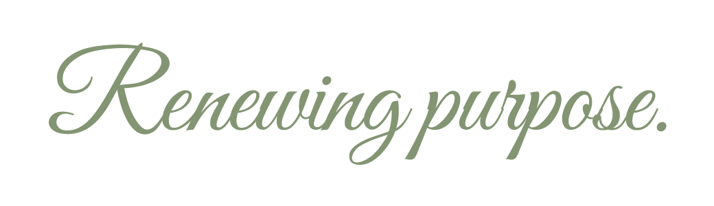 Renewing Purpose